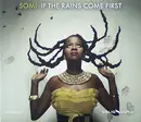 CD - Somi - If The Rains Come First - Digipak