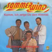 Sommerwind - Komm, Ich Zeige Dir Den Himmel