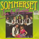 7inch Vinyl Single - Sommerset - Viva La Musica