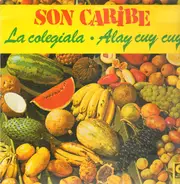 Son Caribe - La Colegiala - Alay Cuy Cuy