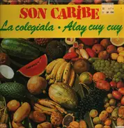 Son Caribe - La Colegiala - Alay Cuy Cuy