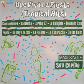 Son Caribe - Que Viva La Fiesta (Tropical Hits)