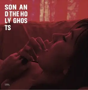 Son And The Holy Ghosts - 1995