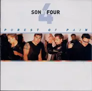 Son By Four - Purest Of Pain