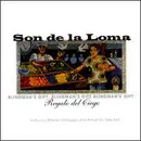 CD - Son De La Loma - Blindman's Gift / Regalo Del Ciego