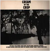 LP - Son House, Willie Brown, a.o. - Cream Of The Crop