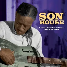 Son House - Live Oberlin College
