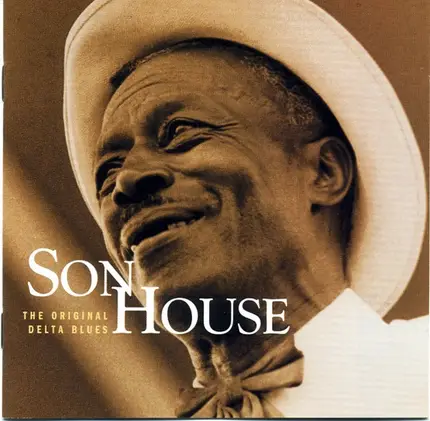 Son House - The Original Delta Blues