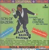 LP - Son Of Bazerk Featuring No Self Control And The Band - Bazerk Bazerk Bazerk