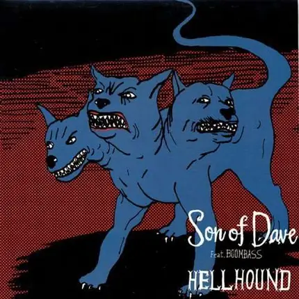 Son Of Dave - Hellhound