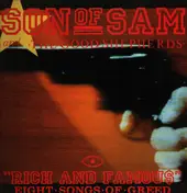 Son of Sam - Rich And Famous - Eight Songs Of Greed