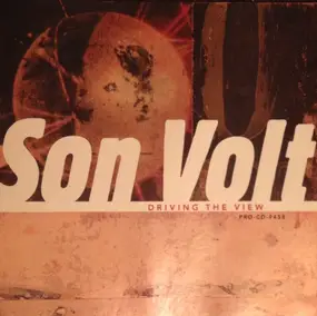 Son Volt - Driving The View