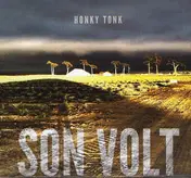 Son Volt - Honky Tonk