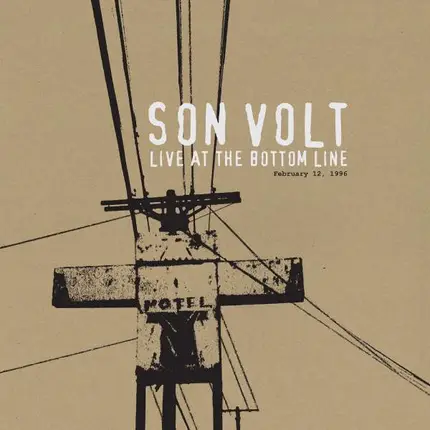 Son Volt - Live At The Bottom Line..