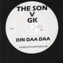 12inch Vinyl Single - Son Vs. Gk - Din Da Da