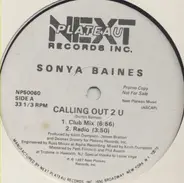 Sonya Baines - Calling Out 2 U