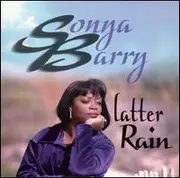 CD - Sonya Barry - Latter Rain