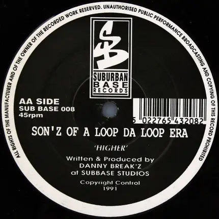 Sonz Of A Loop Da Loop Era - Far Out / Higher