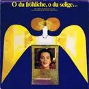 LP - Sona Ghazarian , Die Wiener Sängerknaben - O Du Fröhliche, O Du Selige... Ein Festliches Weihnachtskonzert Mit Sona Ghazarian Und Den Wiener Sängerknaben