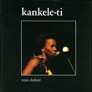 Sona Diabaté - Kankele-Ti