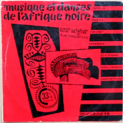 Sonar Senghor And His Rhythms / Sonar Senghor And His Rhythms - Musique Et Danses De L'Afrique Noire
