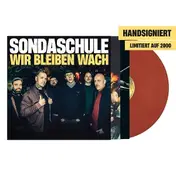 Sondaschule - Wir bleiben wach /Ltd. signed Brick Red Vinyl)