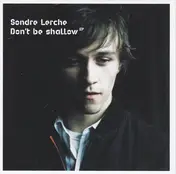 Sondre Lerche - Don't Be Shallow EP