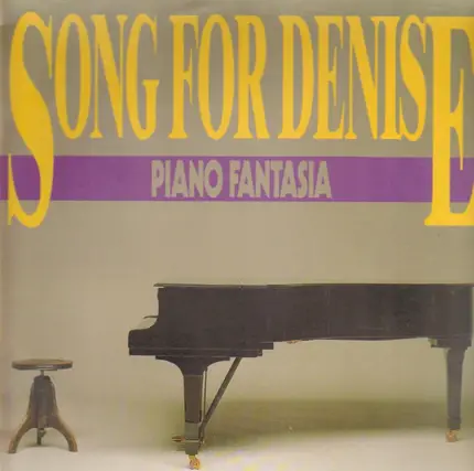 Piano Fantasia - Song For Denise