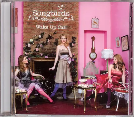 Songbirds - Wake Up Call