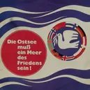 LP - Songgruppe 'Neue Horizonte' - Die Ostsee Muß Ein Meer Des Friedens Sein