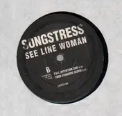 Songstress - See Line Woman