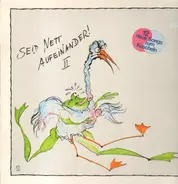Songs zum Kuscheln - Seid Nett Aufeinander II