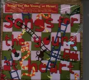 Songs For The Young At Heart - Songs For The Young At Heart