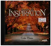 Songs Of Inspiration - Goin`Home