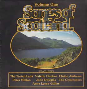 Songs of Scotland - Songs of Scotland Vol 1