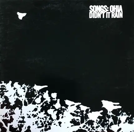 Songs: Ohia - Didn't It Rain