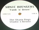 12'' - Sonic Avengers - Funk 'N' Drive