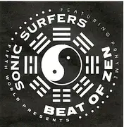 12'' - Sonic Surfers - Beat Of Zen