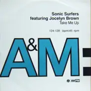 Sonic Surfers Featuring Jocelyn Brown - Take Me Up