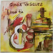 LP - Sonia Vasquez - Lima Tú