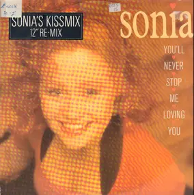 SONiA - You'll Never Stop Me Loving You (Remix)