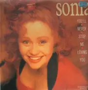 Sonia - You'll Never Stop Me Loving You