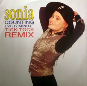 SONiA - Counting Every Minute (Tick-Tock Remix)