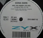 Sonia Davis - Are You Ready To Go