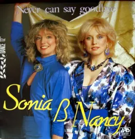SONiA - Never Can Say Goodbye