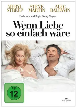 Nancy Meyers - Wenn Liebe so einfach wäre