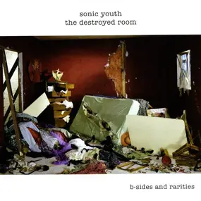 Sonic Youth - The Destroyed Room