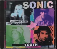 Sonic Youth - Experimental Jet Set Trash And No Star