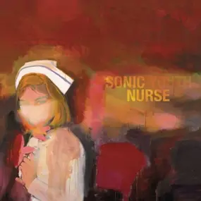 Sonic Youth - Sonic Nurse