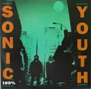 7inch Vinyl Single - Sonic Youth - 100% - Paper Labels